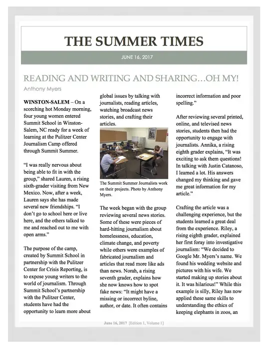 Students in Summit Summer's Pulitzer Center Journalism Camp produced this newsletter. Images courtesy of Anthony Myers. 